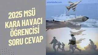 MS&Uuml; KARA HAVACI &Ouml;ĞRENCİ İLE SORU CEVAP