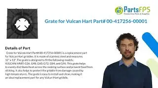 Grate for Vulcan Hart Part# 00-417256-00001 - PartsFPS