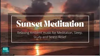 Beach Pink Sunset Meditation - Relaxing Ambient music for Meditation, Sleep, Study and Stress Relief