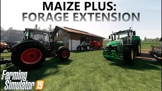 MAIZEPLUS FORAGE EXTENSION | EXPLICANDO MODS #2 | FS19