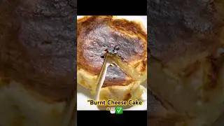 &ldquo;Minimal ingredients, maximum taste 🔥 Burnt Cheesecake&rdquo;✅🤌