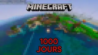 1000 jours en survie ... ça donne quoi ?