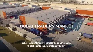 Introducing the Dubai Trader's Market