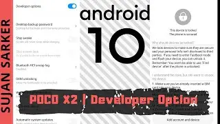 POCO X2 Developer Option | Android 10 on MIUI 11