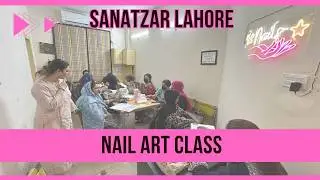 Best Nail Art Training in Lahore | Sanatzar Nail Art Course