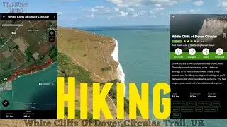 Hiking | Exploring | Serene Walk | White Cliffs | Dover Circular Trail | Stunning Views | Wildlife