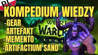 Zrozum Legion(R) tak aby być najlepszym: Gearowanie/Artefakt #1