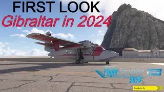 FIRST LOOK Microsoft Flight Simulator 2024 at Gibraltar in the Albatross