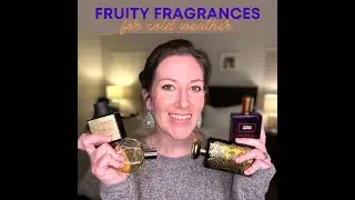 Top Cold Weather Fruity Fragrances | Best Winter Scents 2024