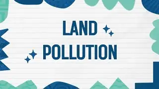 PowerPoint Presentation of Land Pollution | By Creative&nbsp;Presentation