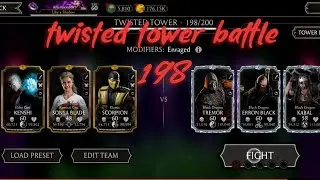 Mk mobile , twisted tower battle 198