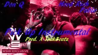 Don Q Feat. HoodRich Pablo Juan _ Pick Up | Instrumental Beat | 2018