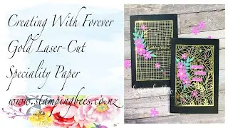 Highlighting the Forever Gold Laser-Cut Specialty Paper