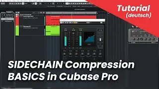 Side Chaining - Die Basics (Cubase Pro Tutorial deutsch)