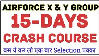 15 days crash course for Airforce X and Y Group and NAVY AA - SSR Exam 2019 Join Now || 9728484430