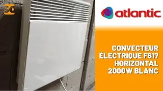 Installation du Convecteur &eacute;lectrique horizontal 2000W - ATLANTIC