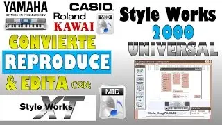 Edita, Reproduce y convierte estilos para YAMAHA | Style Works 2000 Universal v1.99