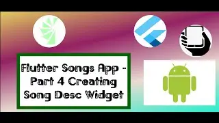 Flutter Songs App - Part 4 Creating Song Desc Widget