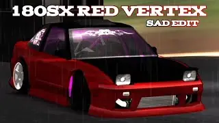 180SX RED VERTEX | CINEM&Aacute;TIC | FR LEGENDS | $ad edit