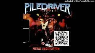 Piledriver - Metal Inquistion - 02 - Sex With Satan