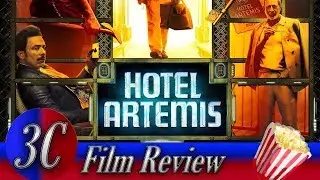 Hotel Artemis Review | 3C Films