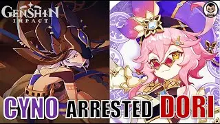 Ops! CYNO arrested DORI on charges of Provocation | Genshin Impact