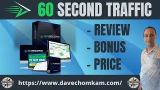 60 Second Traffic Review - Check Out My Exclusive 60 Second Traffic Bonuses