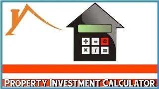 Property Investment Calculator - Flipping Houses & Rental Houses - How to Use Calculator