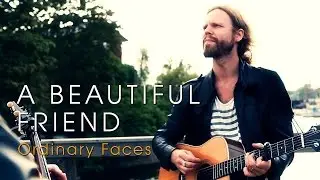 A Beautiful Friend - Ordinary Faces (Acoustic session by ILOVESWEDEN.NET)