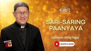 SARI-SARING PAANYAYA | Kape't Pandasal kasama si Cardinal Chito Tagle