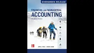 Wild Shaw Financial Managerial: Chp12, Lecture 1 - Overview of the Cash Flow Statement