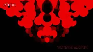 Eldon - W**k Bank