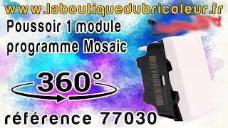 Bouton Poussoir Programme Mosaic un seul module - blanc reference77030