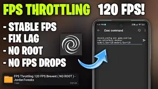 🔧Enable FPS Throttling With Brevent For Games | NO ROOT!! - Stable 120 FPS!