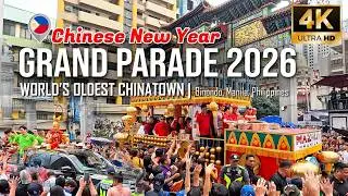 BINONDO GRAND PARADE 2026 | Chinese New Year in World&rsquo;s Oldest Chinatown [4K]