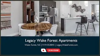 Legacy Wake Forest Apartments - Wake Forest/Raleigh, North Carolina