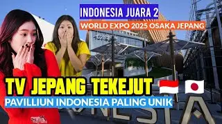 Jepang Tak Menyangka‼️Paviliun Indonesia Jadi Sorotan di World Expo 2025 Osaka Jepang