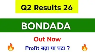Bondada Engineering Q2 Results 2025 | Bondada Engineering Latest News | Bondada Share Latest News