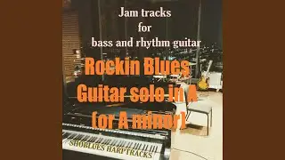 Rockin' Blues Guitar Solo in A or A minor