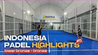 Padel Indonesia Highlights #5 | Lower Bronze - Bronze | Reclub Club : KY'S Padel