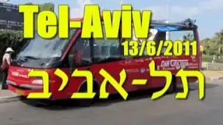 Tel - Aviv - The Panoramic touristic open bus- with Zahi Shaked