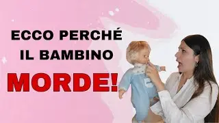 IL BAMBINO MORDE. COME GESTIRE I MORSI DEI BAMBINI a casa e in asilo nido.