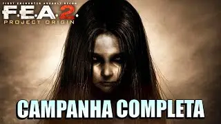 F.E.A.R 2: PROJECT ORIGIN - CAMPANHA COMPLETA - LEGENDADO EM PT-BR (SEM COMENT&Aacute;RIO)