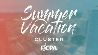 2019 Summer Vacation Cluster | FICPA