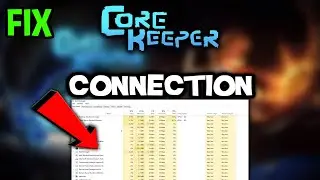 Core Keeper  – How to Fix Connection Issues – Complete Tutorial