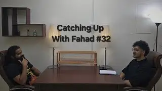 We Ended Up Talking About Gay Frogs & Tight Underwear, Forbidden fruit.---Catching Up With Fahad #32