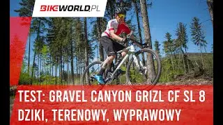Test: Canyon Grizl CF SL 8.0 - premierowy gravelowy wyprawowiec z szeroką oponą sprawdzony!