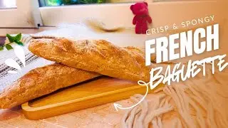 Classic French Baguette~ Pro-tips & science behind Artisan bread loaf~100% Whole Wheat flour~ No Oil