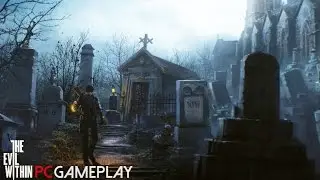 The Evil Within Gameplay (PC HD)