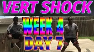 VERT SHOCK Pro: Shock Phase(Week 4 Day 7)[FOLLOW ALONG]!!!|Vert Shock Day 28 Workouts